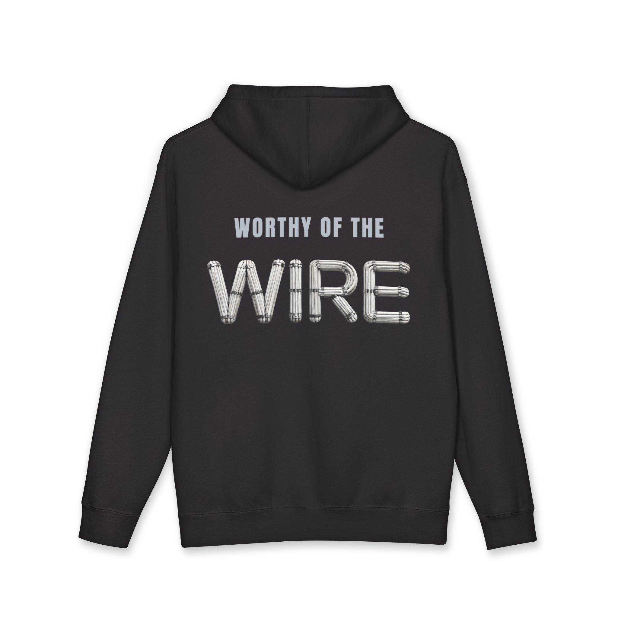 Worthy of the Wire Heavyweight Hoodie